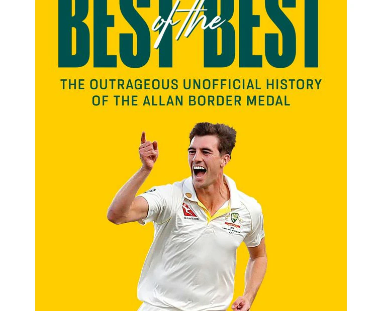 Australian Cricket's Best of the Best by Dan Liebke - Book