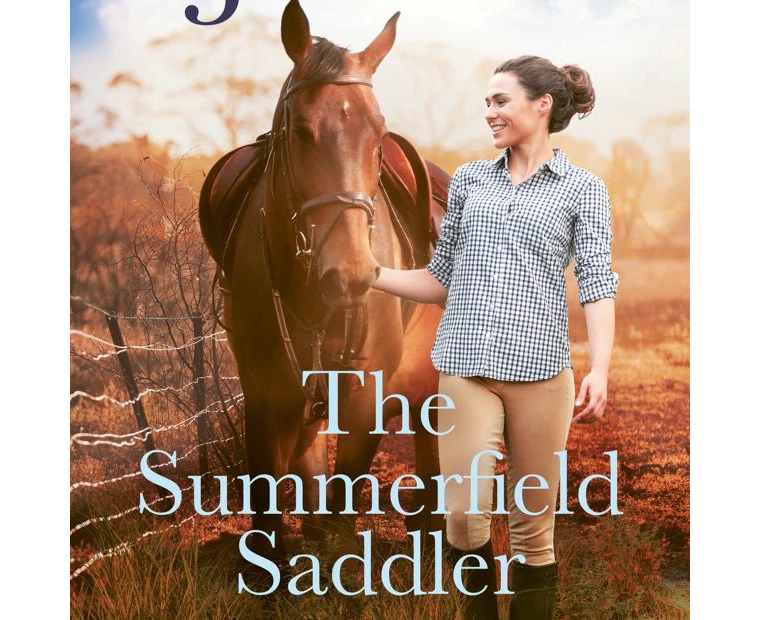 The Summerfield Saddler by Penelope Janu - Book