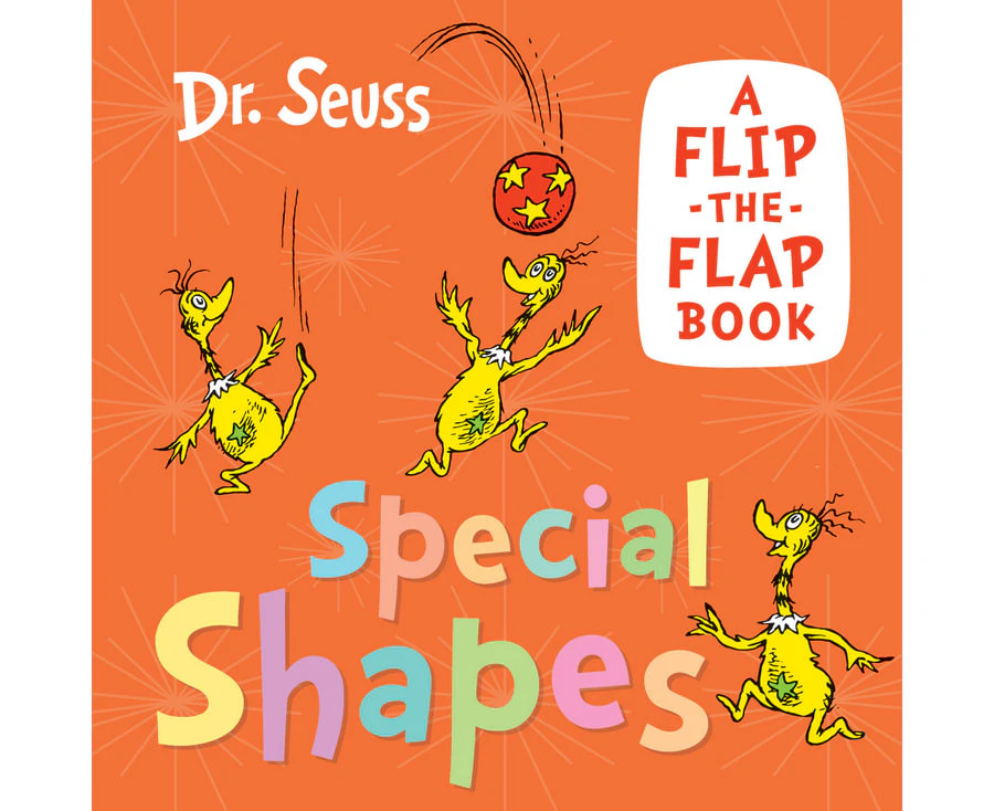 Special Shapes A Flip-the-Flap Book by Dr Seuss Board Book.