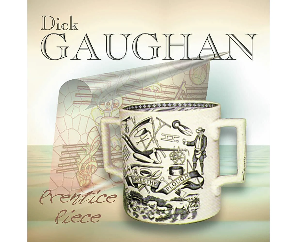 Prentice Piece Dick Gaughan CD