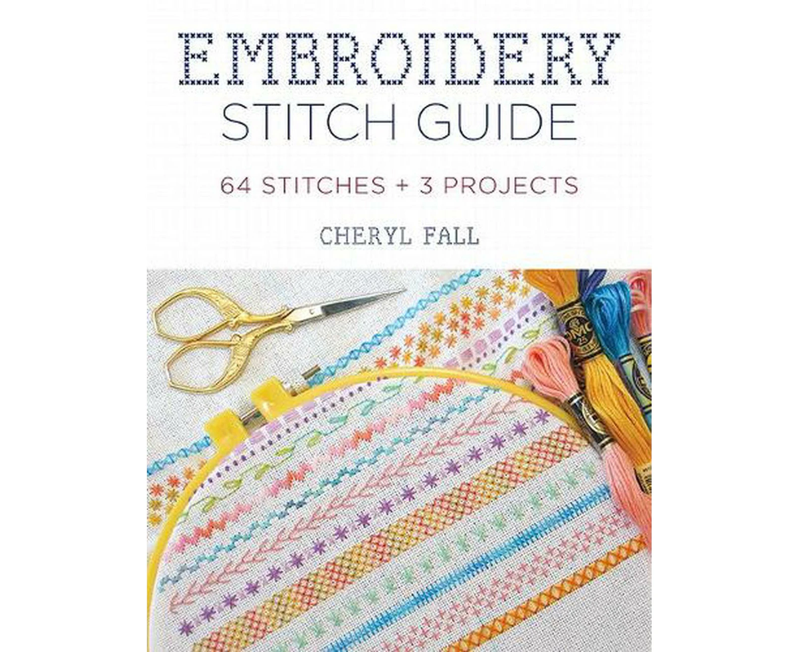 Embroidery Stitch Guide