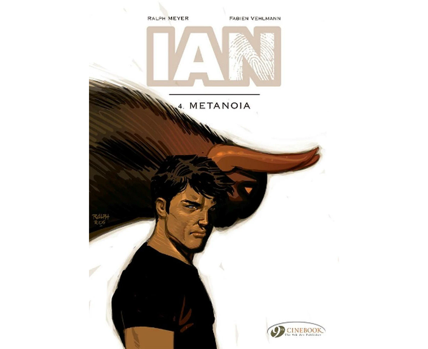 Ian Vol. 4: Metanoia