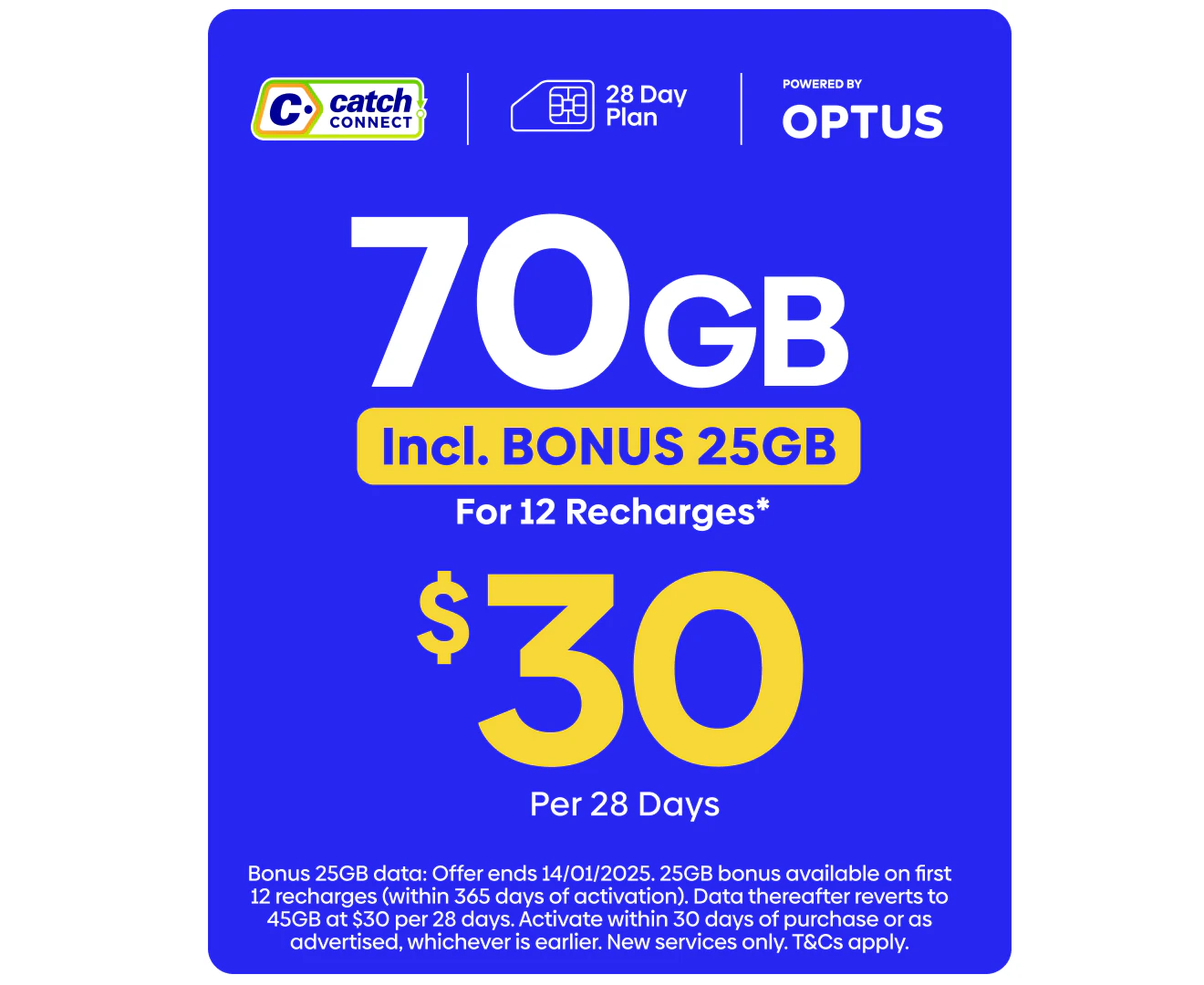 Catch Connect 28 Day Mobile Plan - 45GB (+25GB Bonus Data)