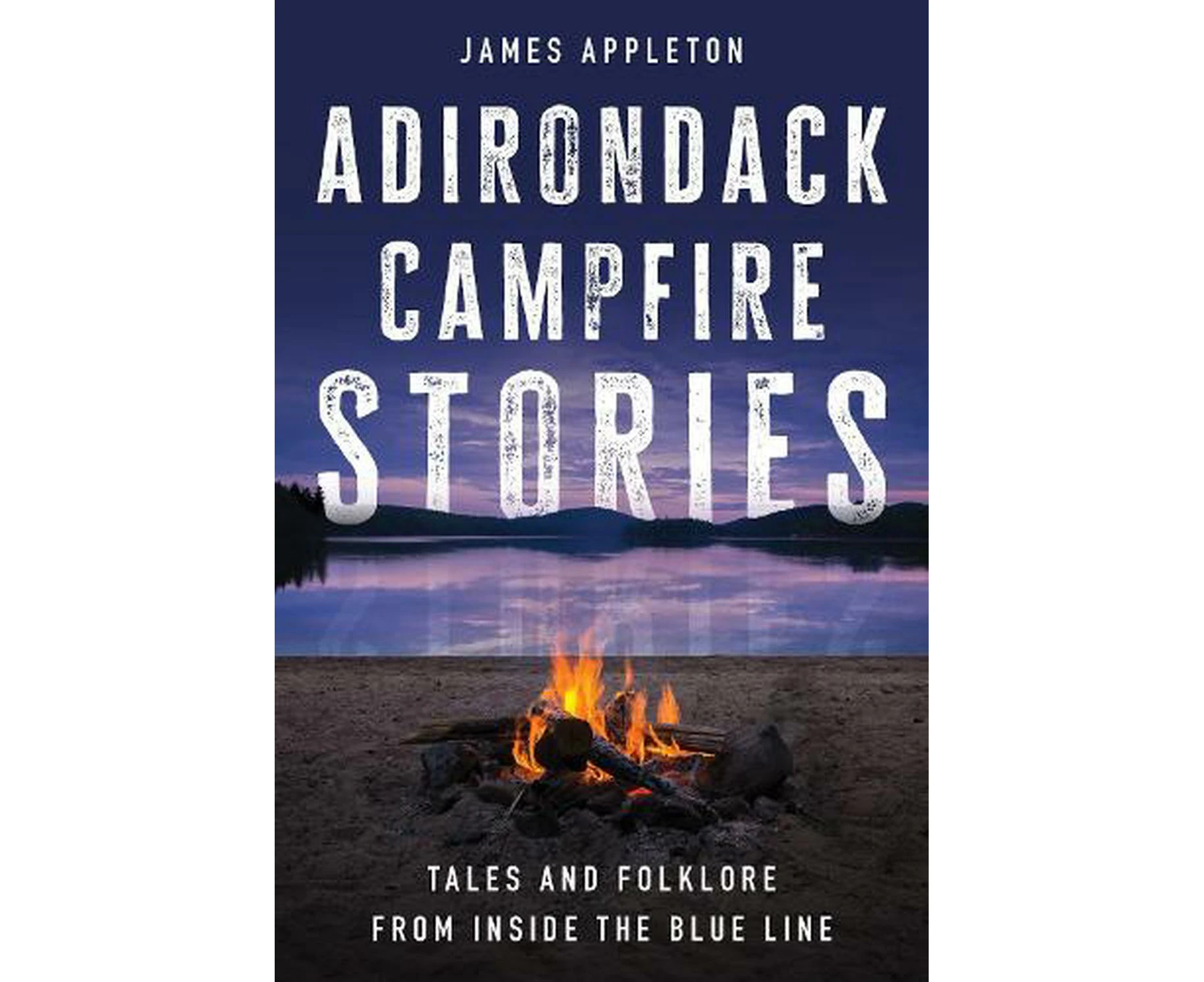 Adirondack Campfire Stories