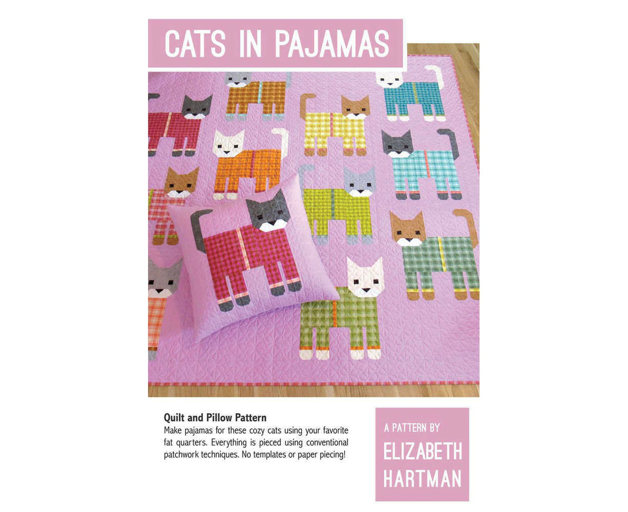 Cats in Pajamas Quilt and Pillow Pattern By Elizabeth Hartman Quilting Sewing Craft