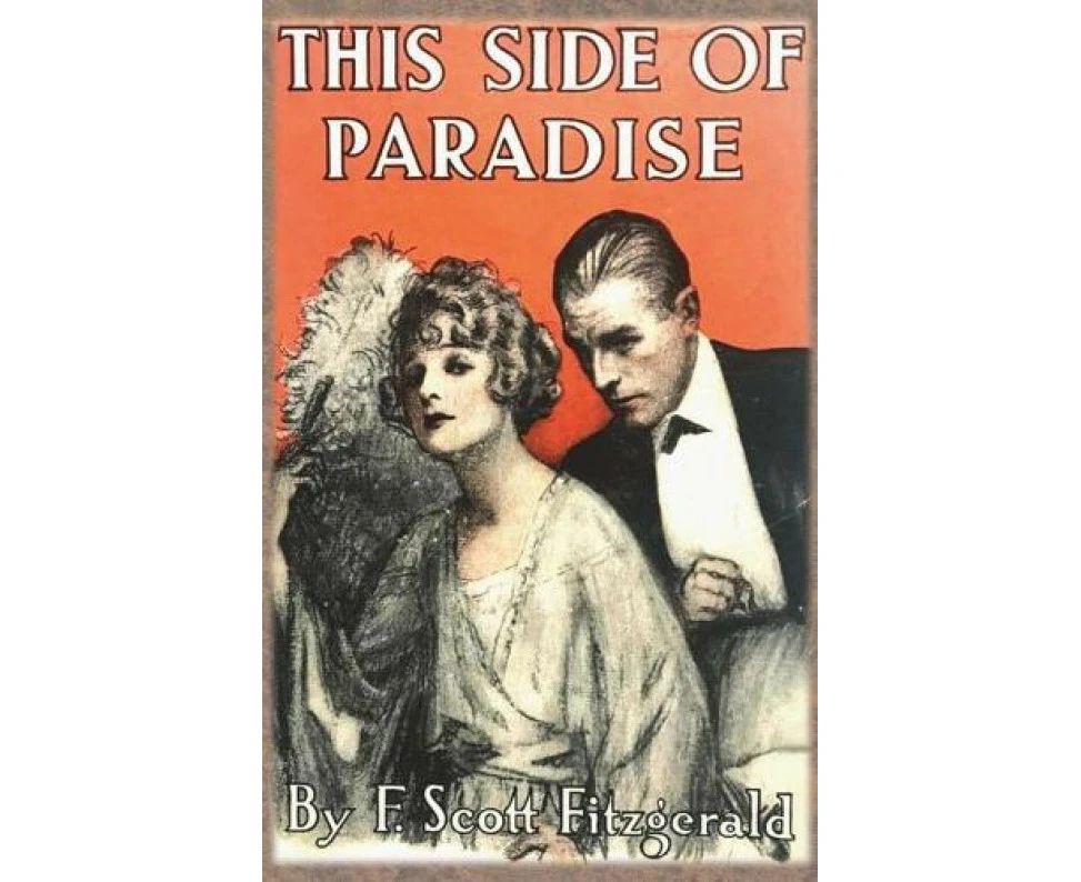 This Side of Paradise by F Scott Fitzgerald