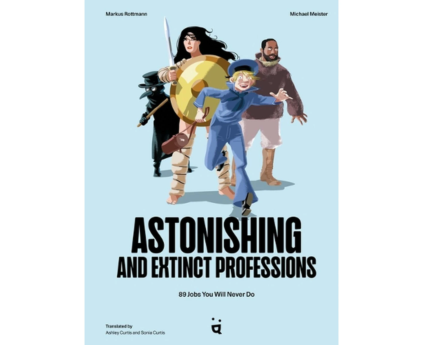 Astonishing And Extinct Professions