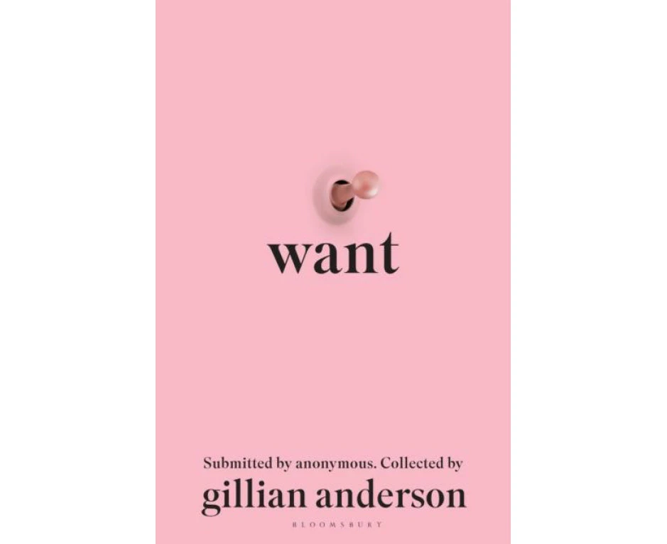 Want by Gillian Anderson