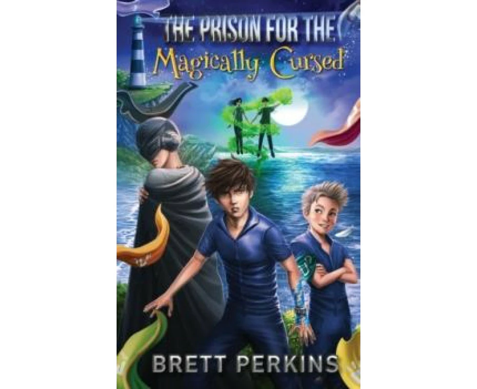 The Prison for the Magically Cursed by Brett Perkins