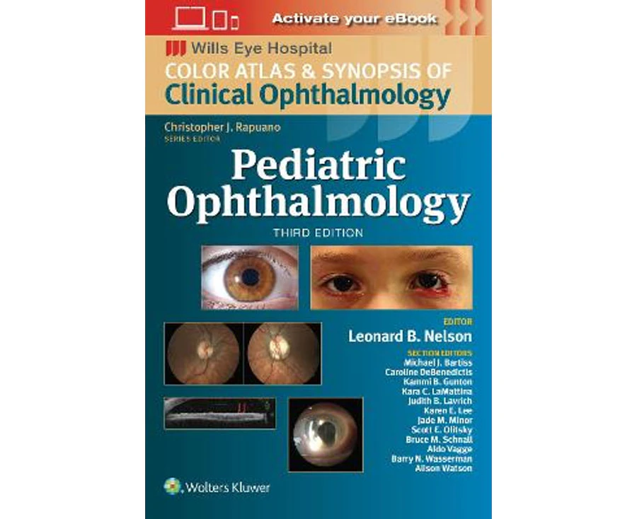 Pediatric Ophthalmology Wills Eye Institute Atlas Series by Nelson Paperback.