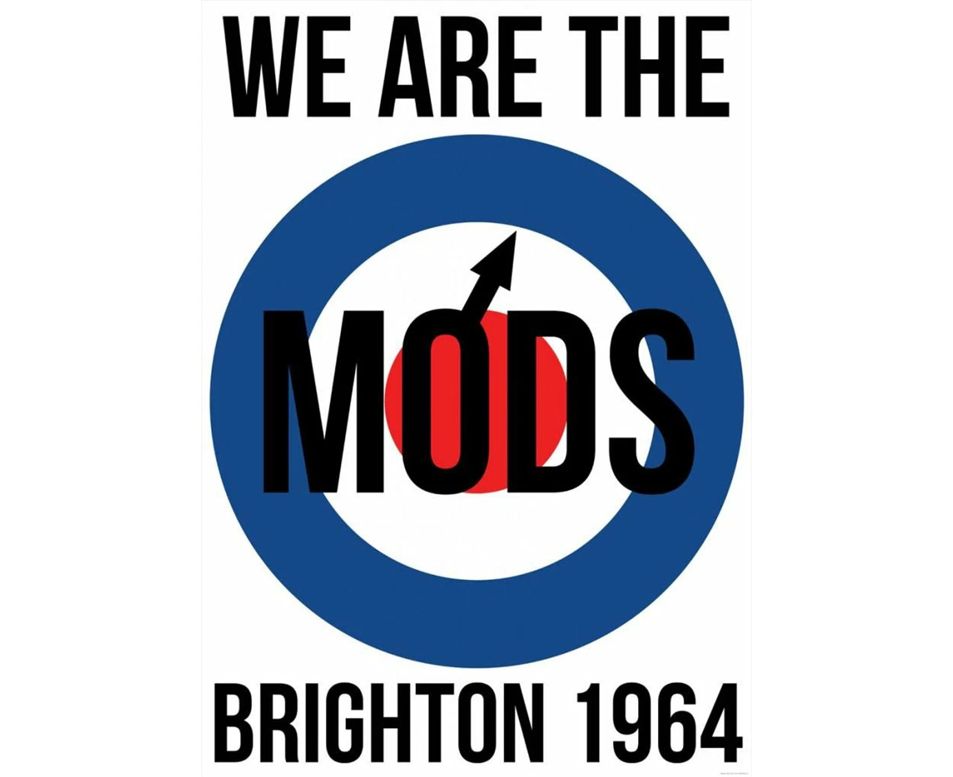 We Are The Mods Brighton 1964 Poster