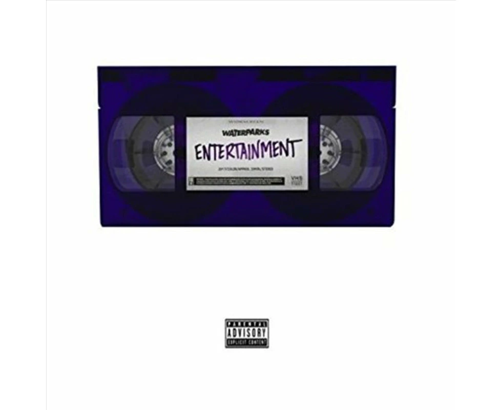 Waterparks Entertainment Cd