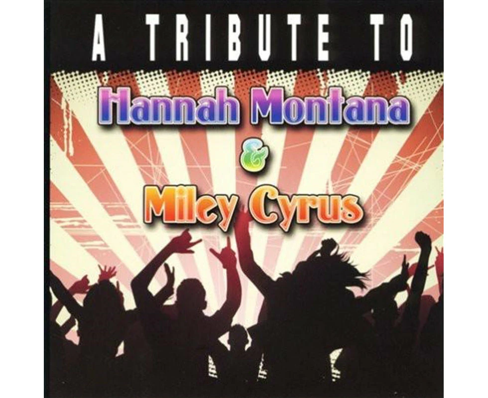 Various Tribute To Hannah Montana & Miley Cyrus Cd