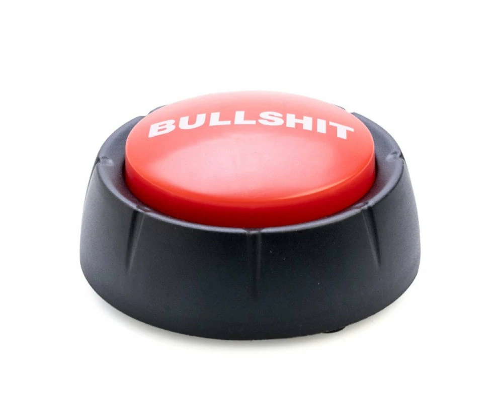 Bullshit Button