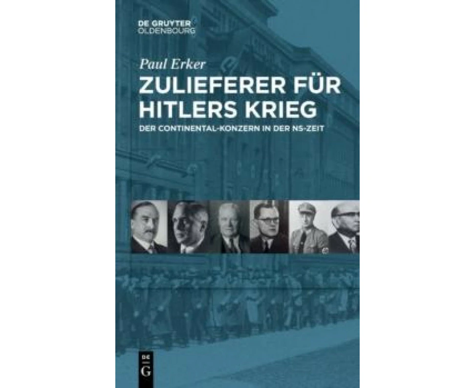 Zulieferer Fur Hitlers Krieg by Paul Erker