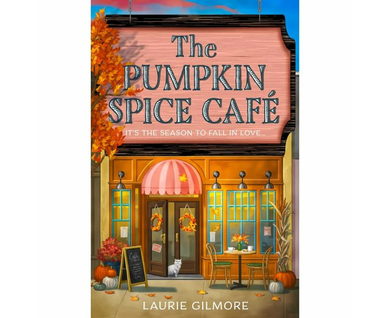 The Pumpkin Spice Cafe by Laurie Gilmore - Book