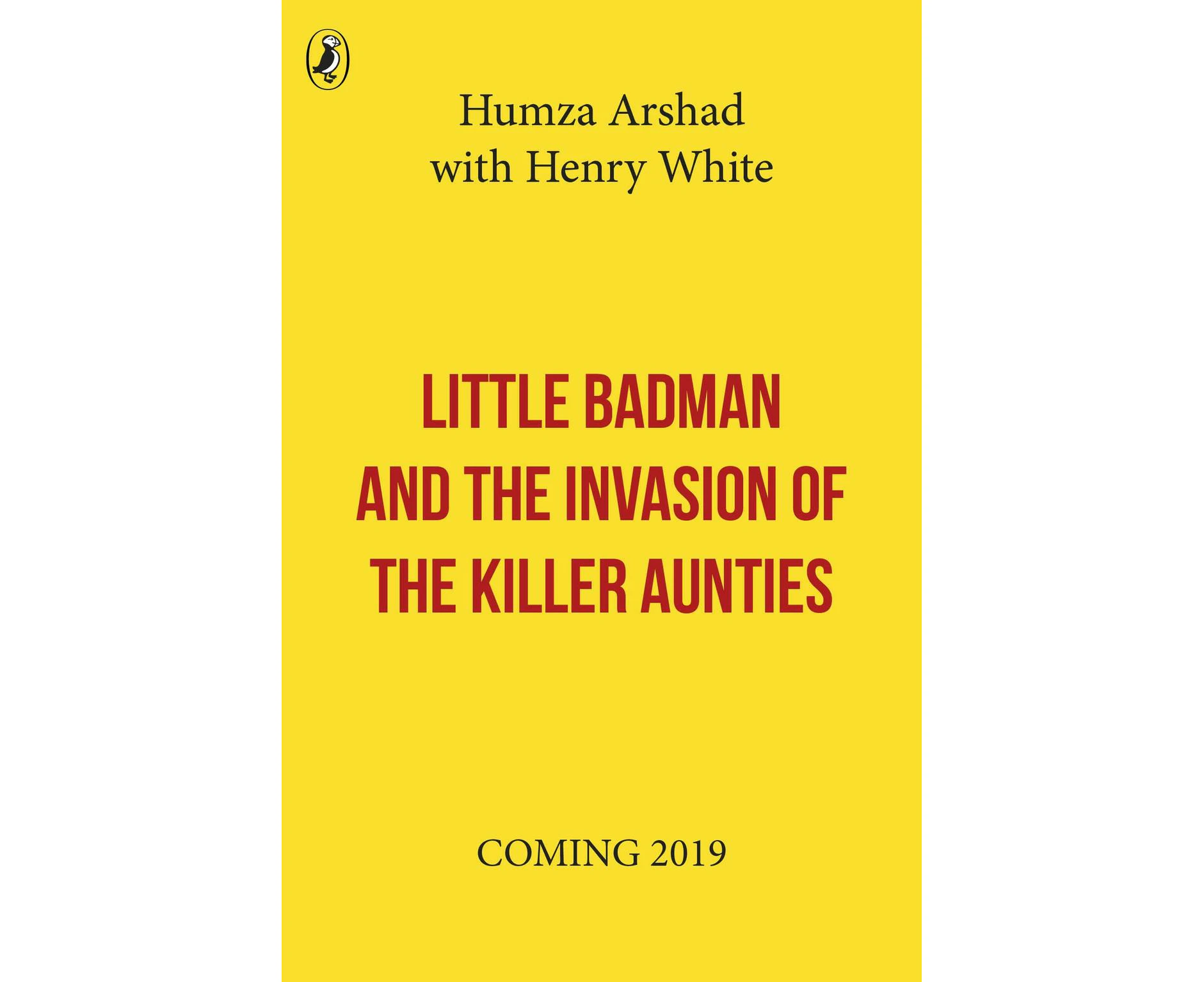 Little Badman and the Invasion of the Killer Aunties