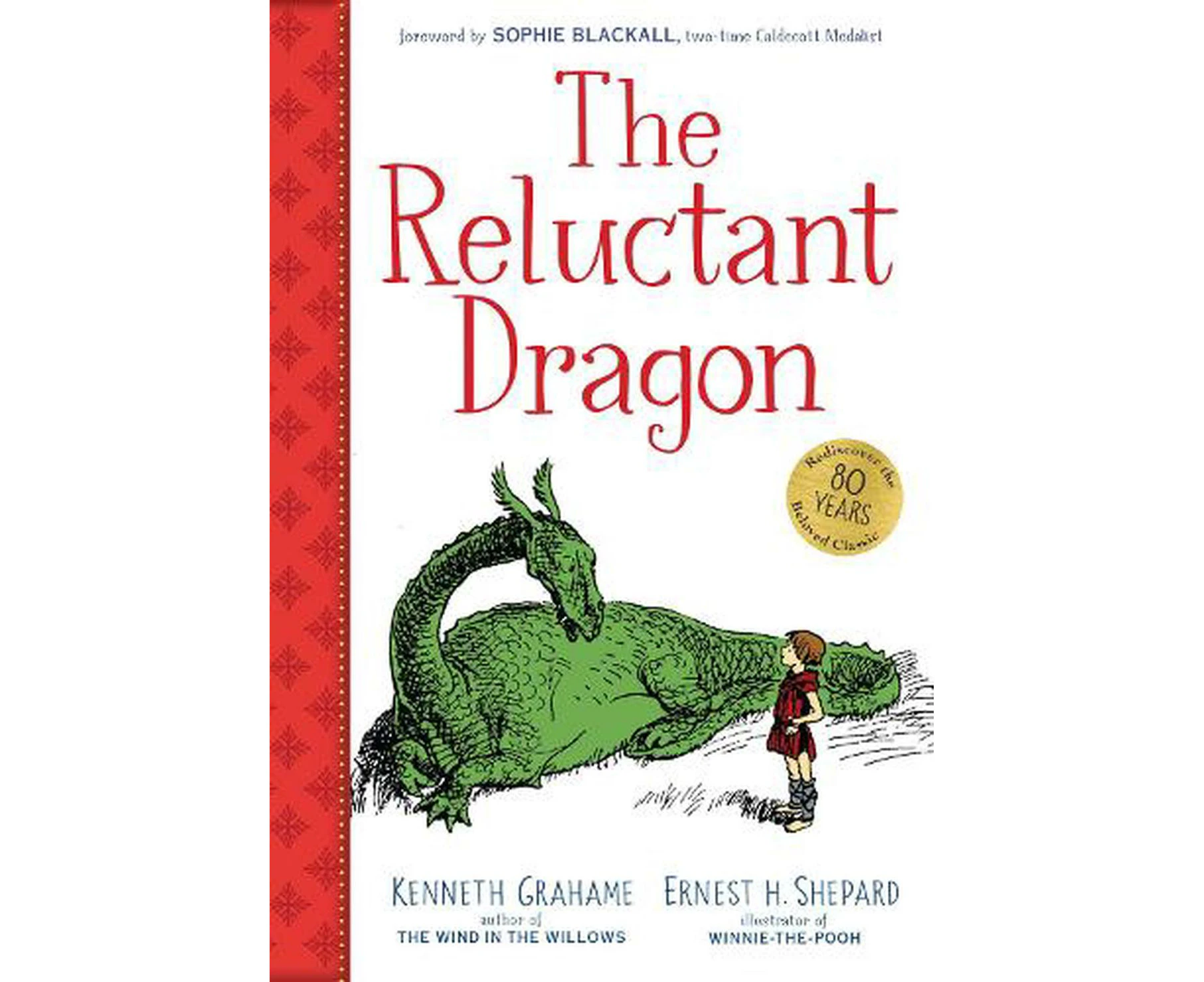 The Reluctant Dragon (Gift Edition)