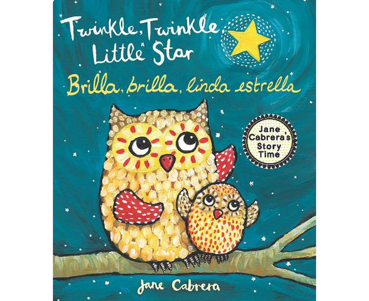 Twinkle, Twinkle Little Star / Brilla, brilla, linda estrella