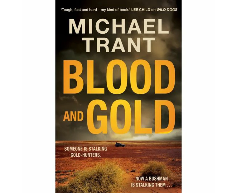 Blood and Gold by Michael Trant - Book