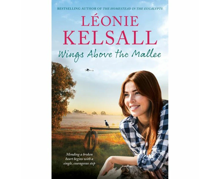 Wings Above the Mallee by Leonie Kelsall - Book