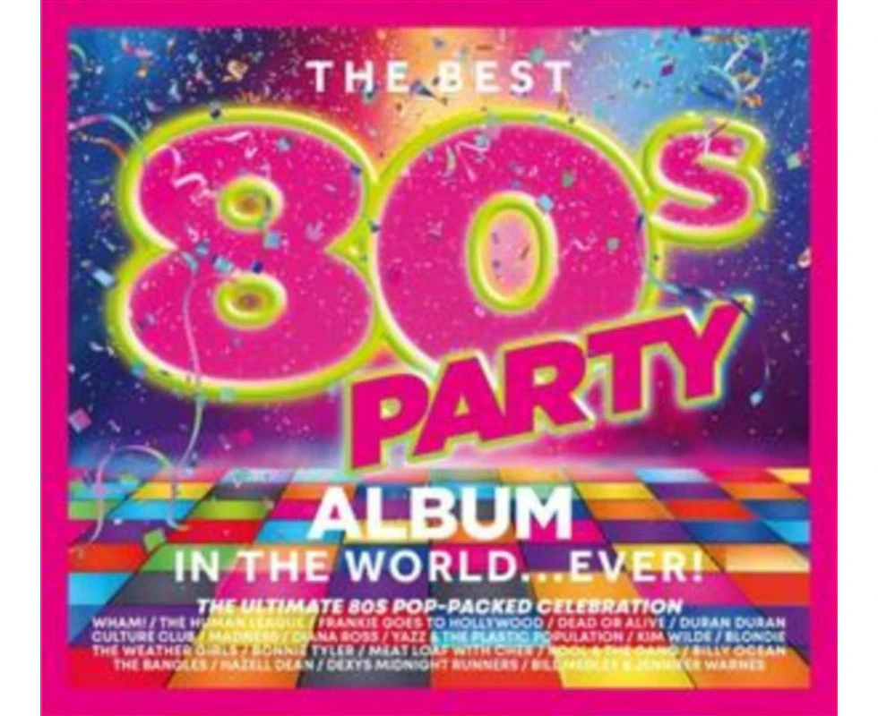Various The Best 80s Party Album In The World... Ever! Cd