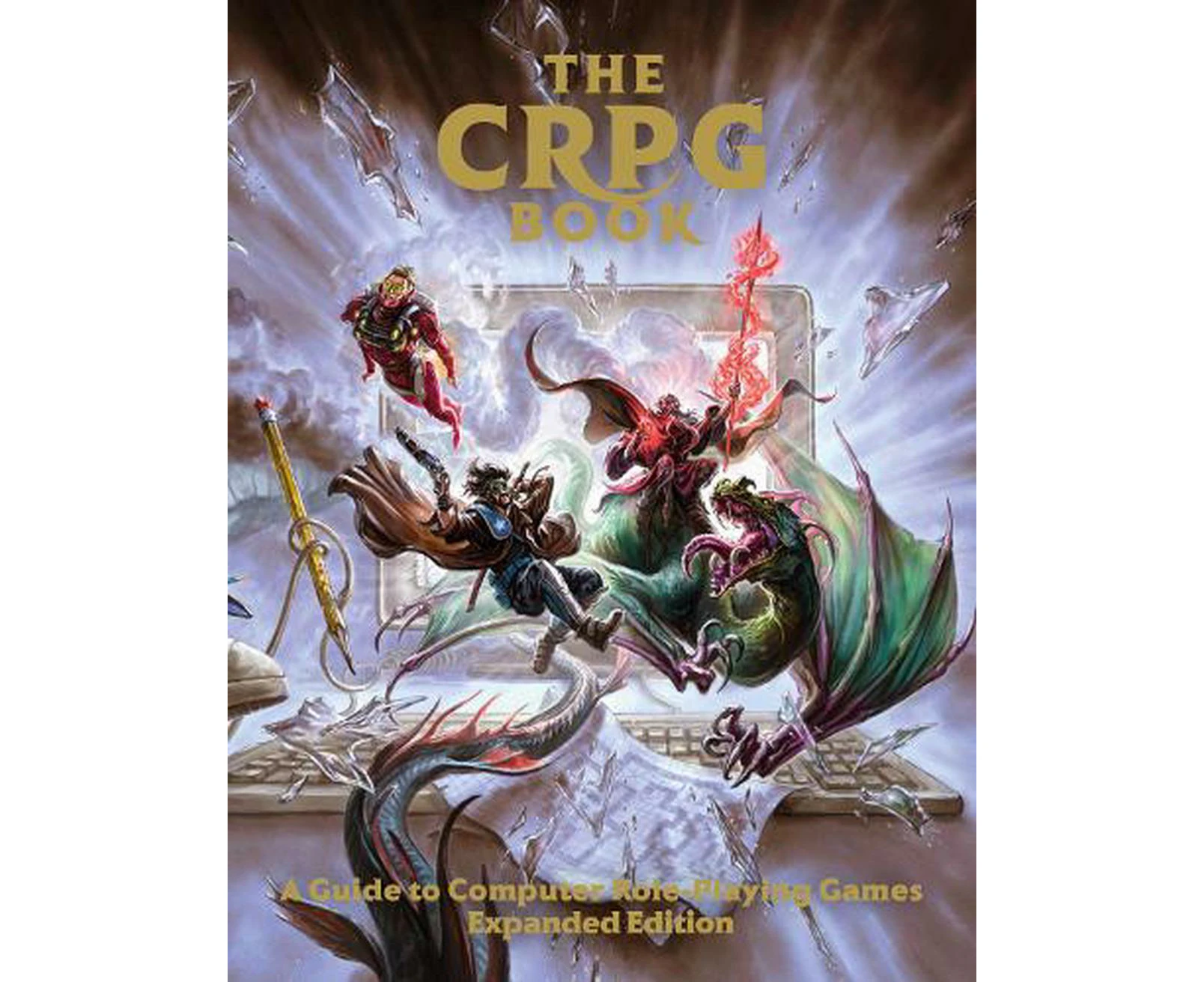 The CRPG Book: A Guide to Computer Role-Playing Games (Expanded Edition)