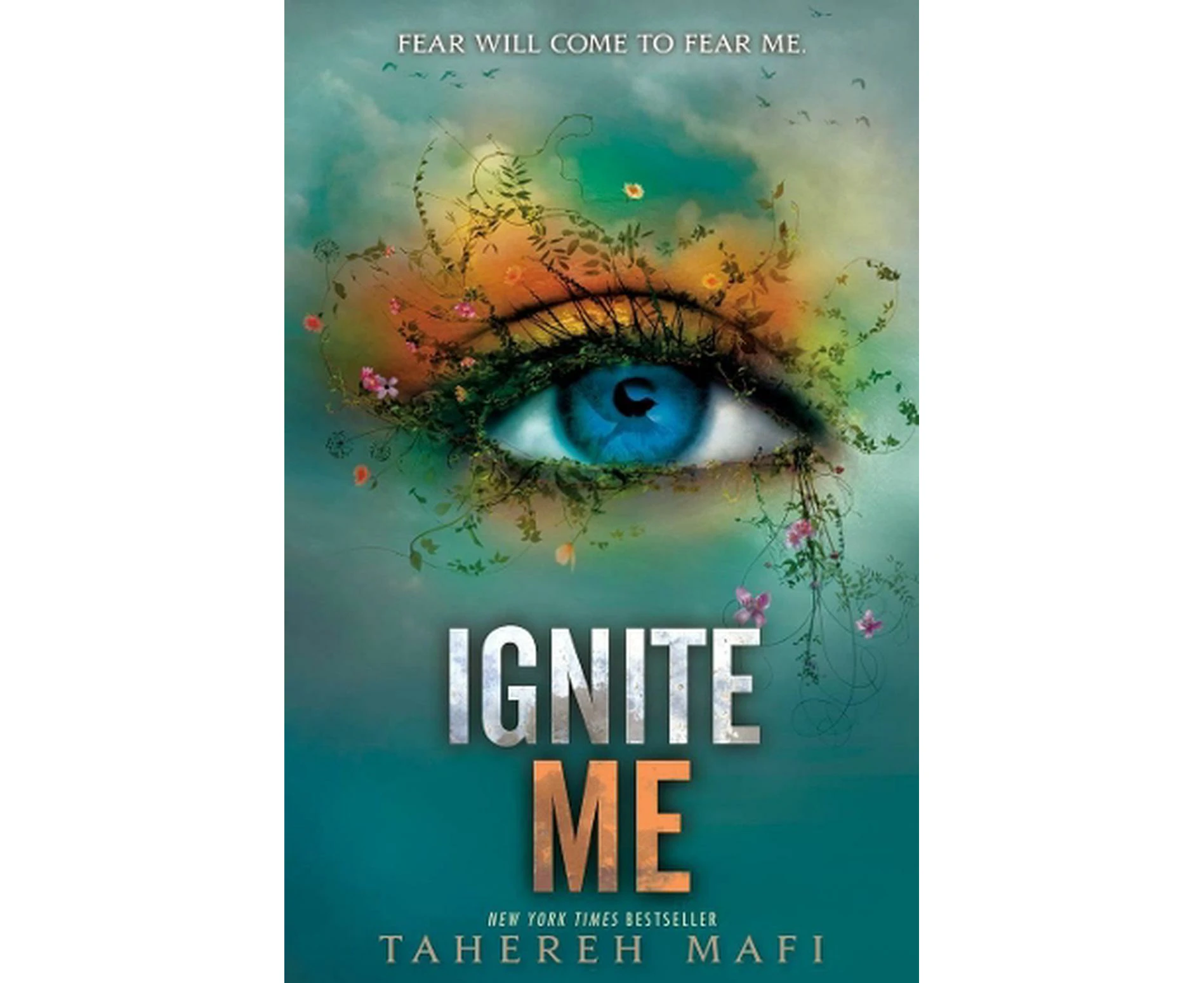 Ignite Me: Shatter Me series 3