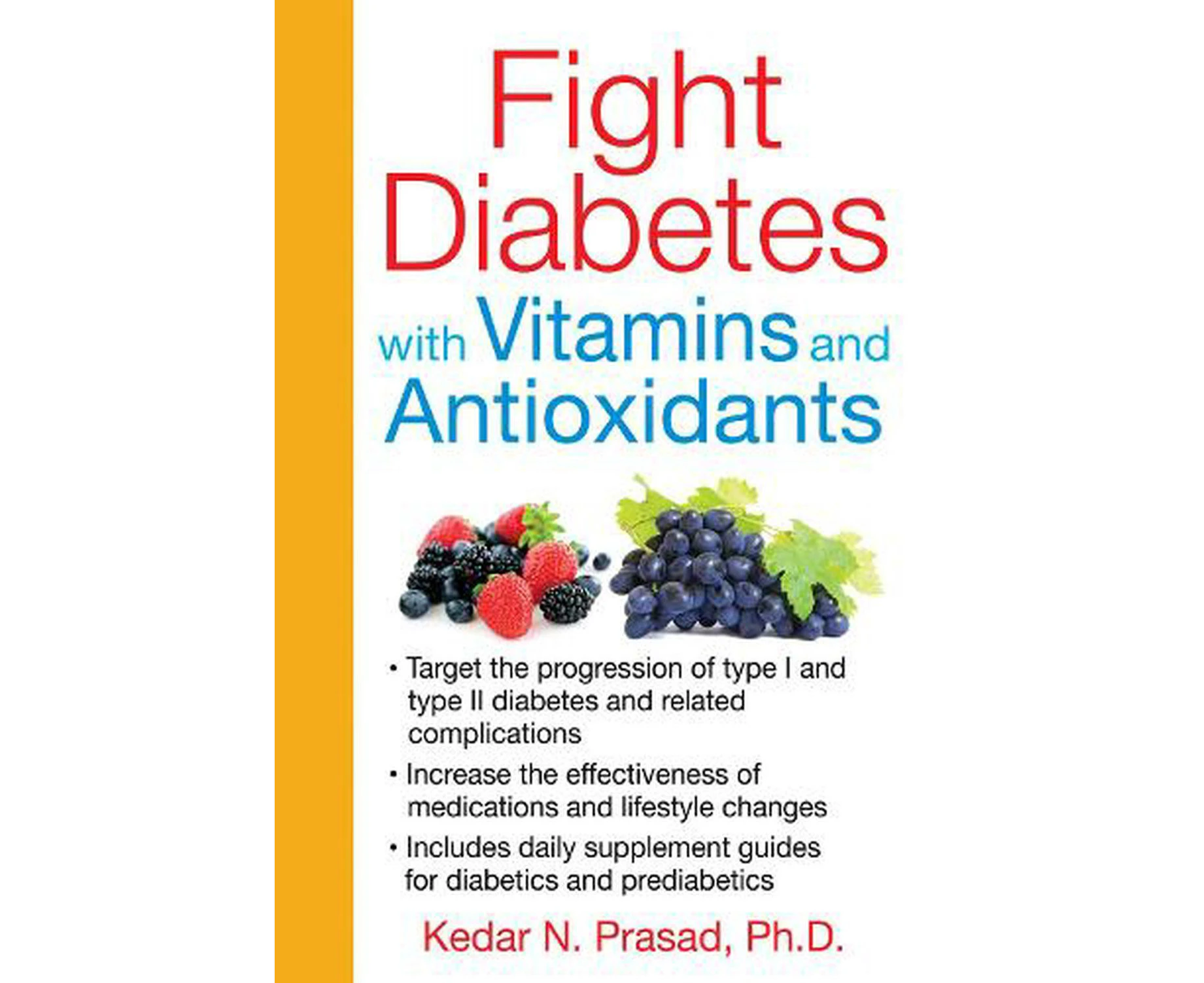 Fight Diabetes with Vitamins and Antioxidants