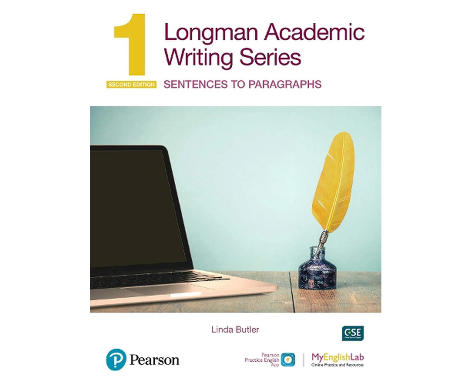 Longman Academic Writing - (AE) - with Enhanced Digital Resources (2020) - Student Book with MyEnglishLab & App - Sentences to Paragraphs