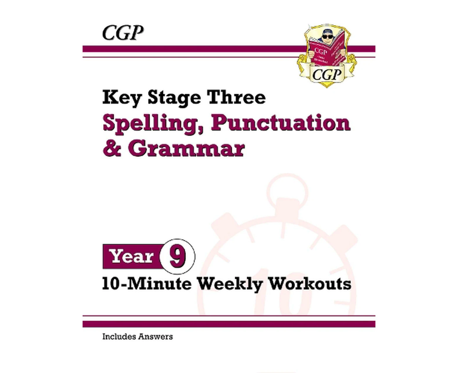 KS3 Year 9 Spelling, Punctuation and Grammar 10-Minute Weekly Workouts