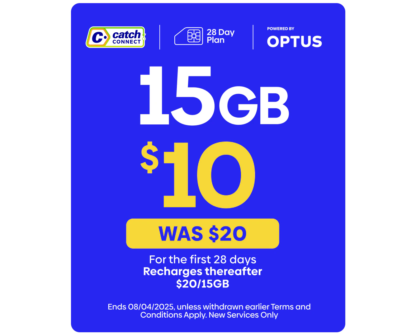 Catch Connect 28 Day Mobile Plan - 15GB