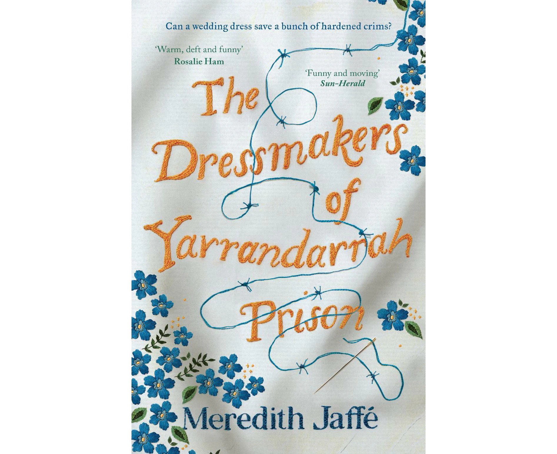 The Dressmakers of Yarrandarrah Prison