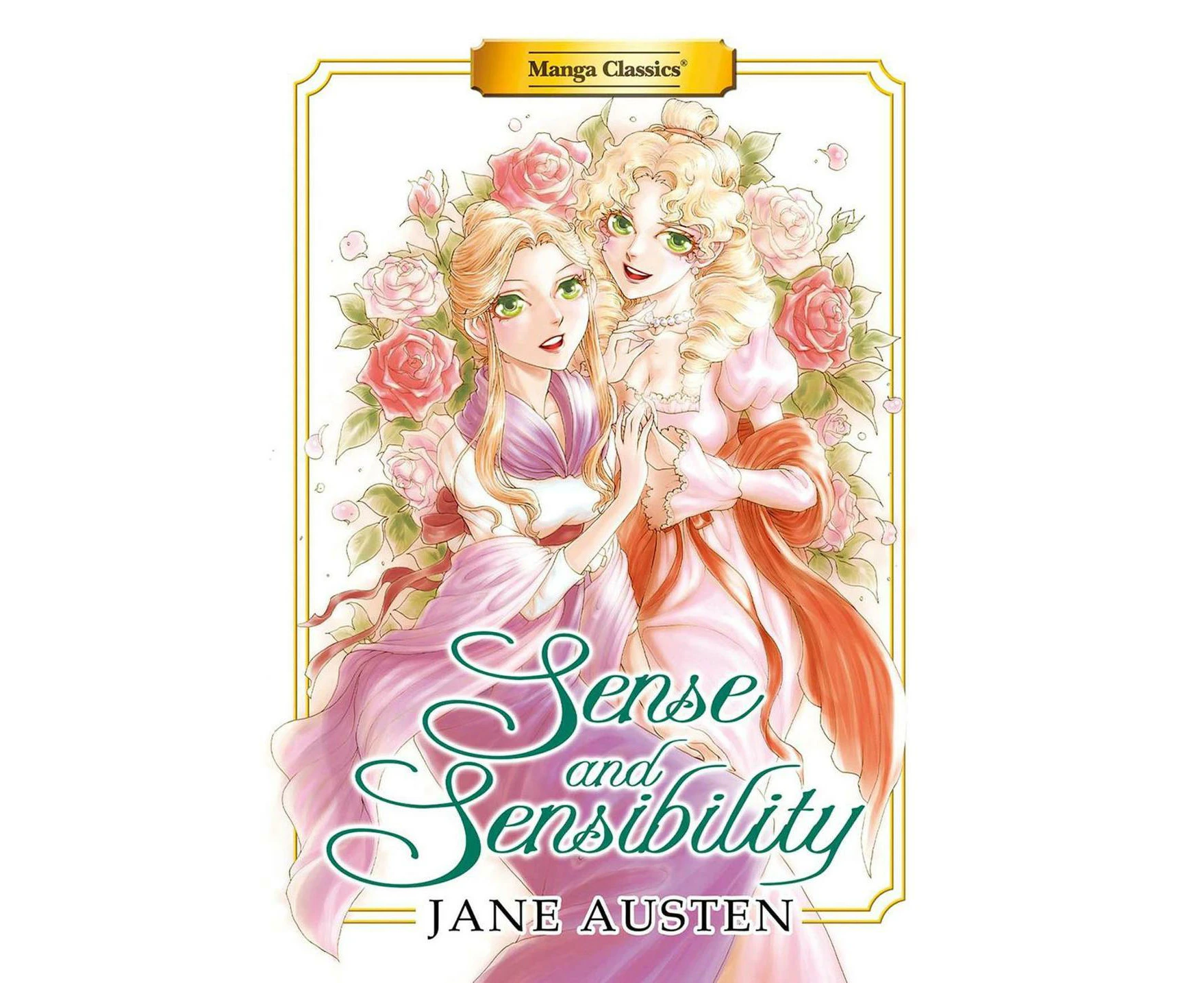 Manga Classics: Sense and Sensibility (New Printing)