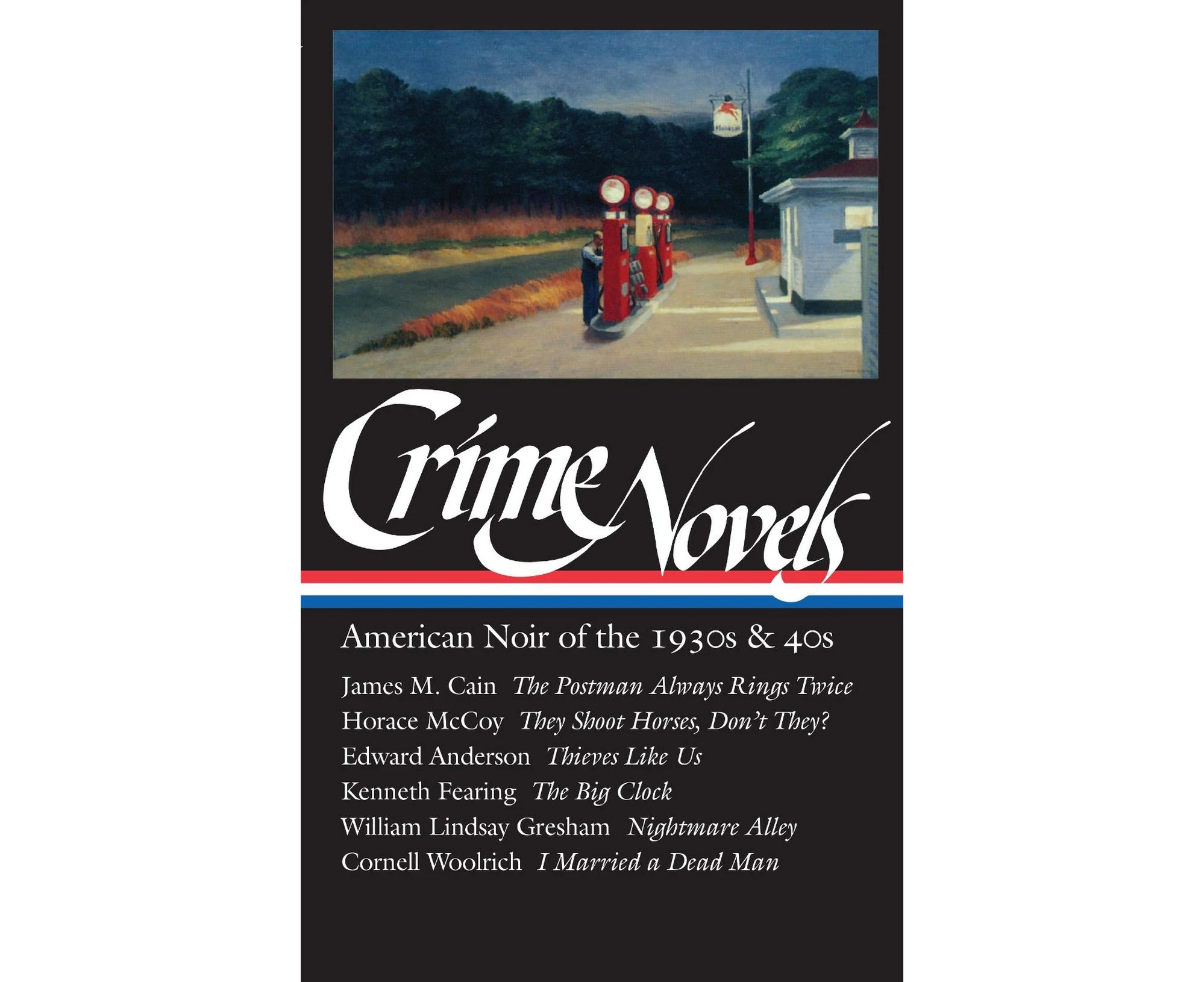 Crime Novels: American Noir of the 1930s & 40s (LOA #94)