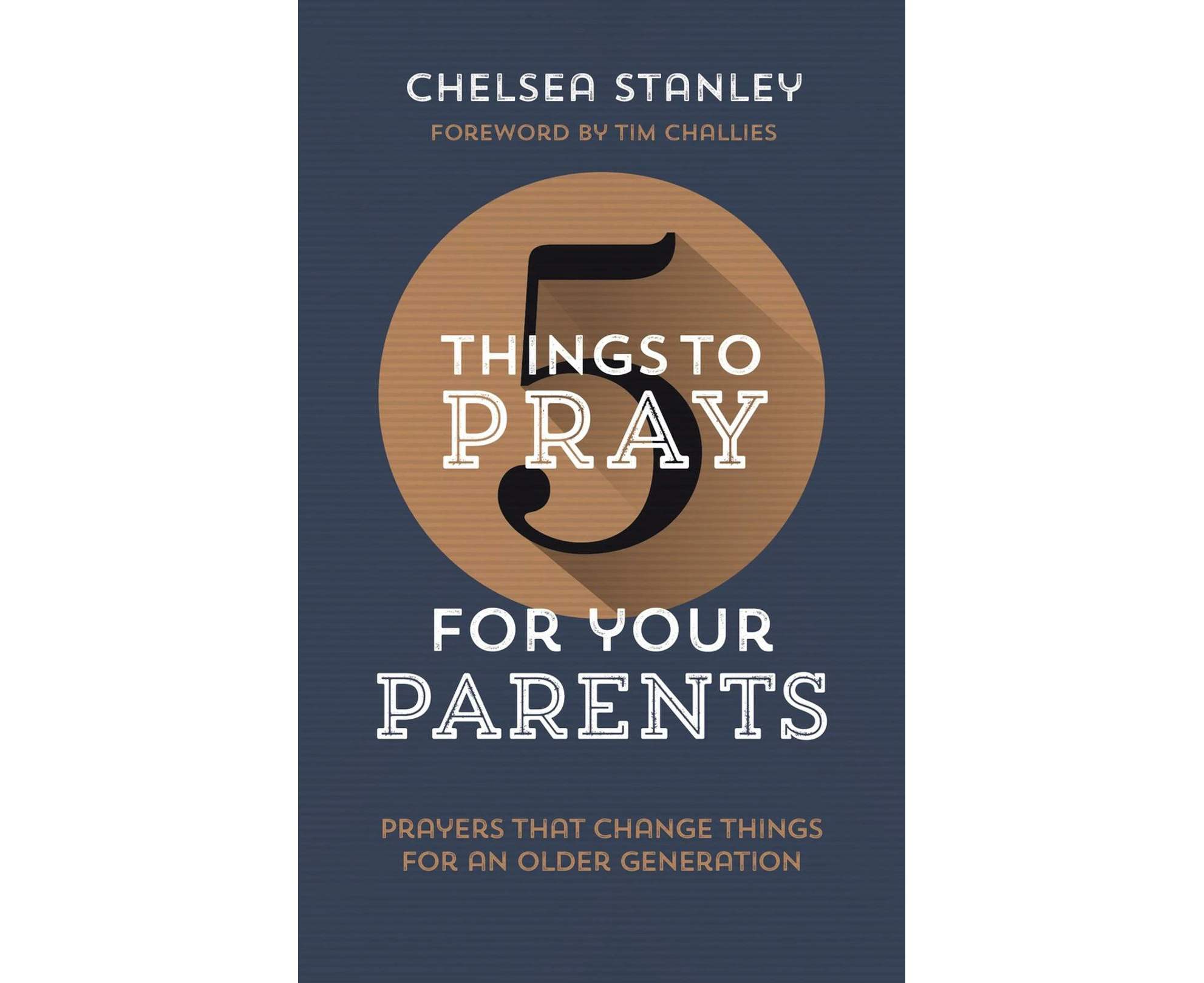 5 Things to Pray for Your Parents