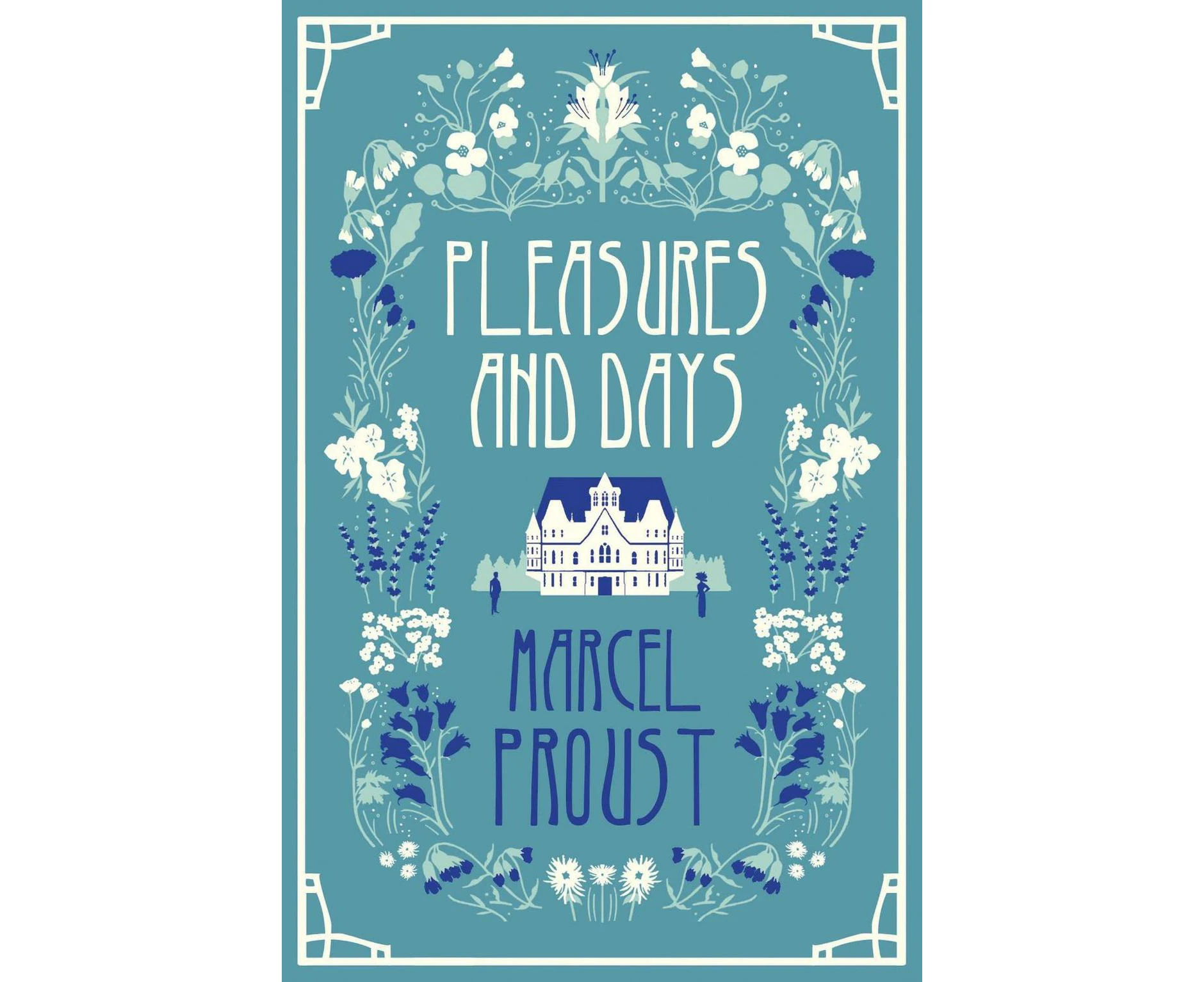 Pleasures and Days